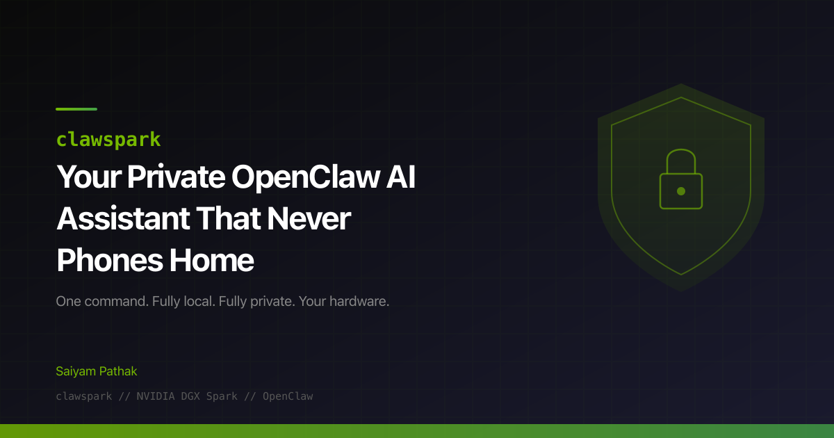 Cover for clawspark: Your Private OpenClaw AI Assistant That Never Phones Home