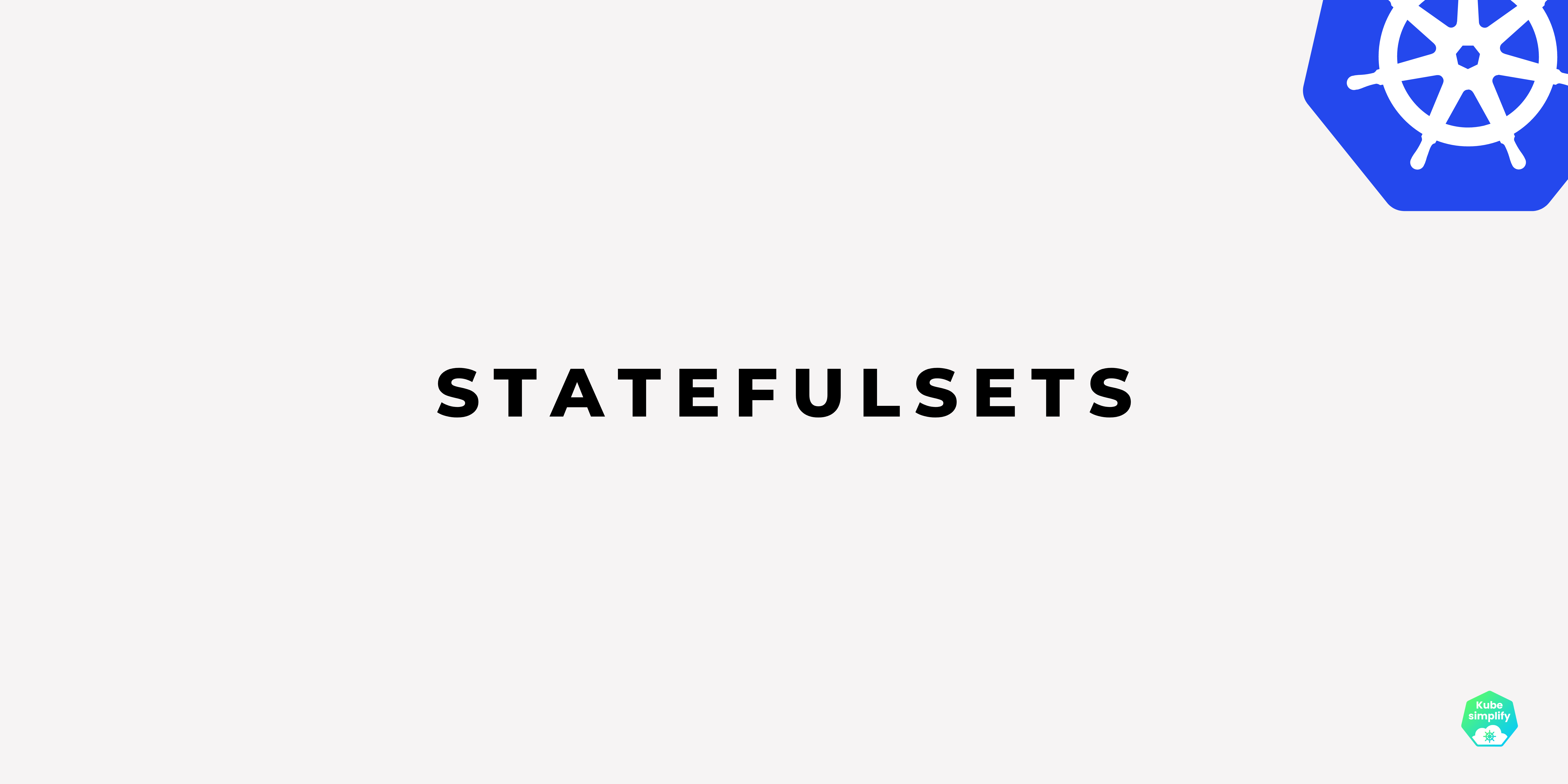 Cover for StatefulSets